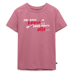 Mir kann keena... Mich könn'n alle... - Kinder Premium T-Shirt