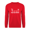 Ick, die Kleene, mach dir Beene! - Unisex Pullover - Rot