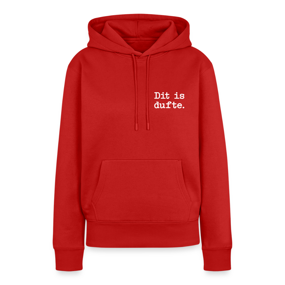 Dit is dufte - Frauen Premium Hoodie - Rot