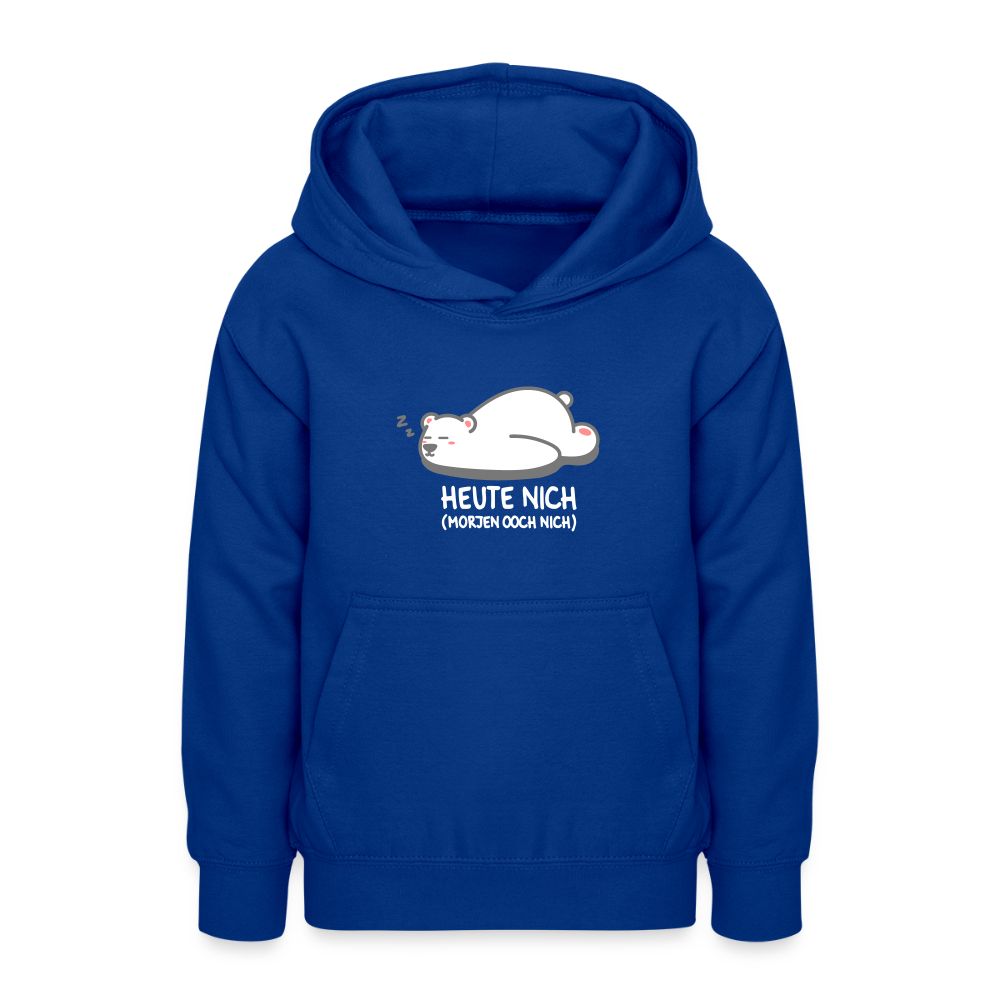 Heute nich! - Teenager Hoodie - Royalblau