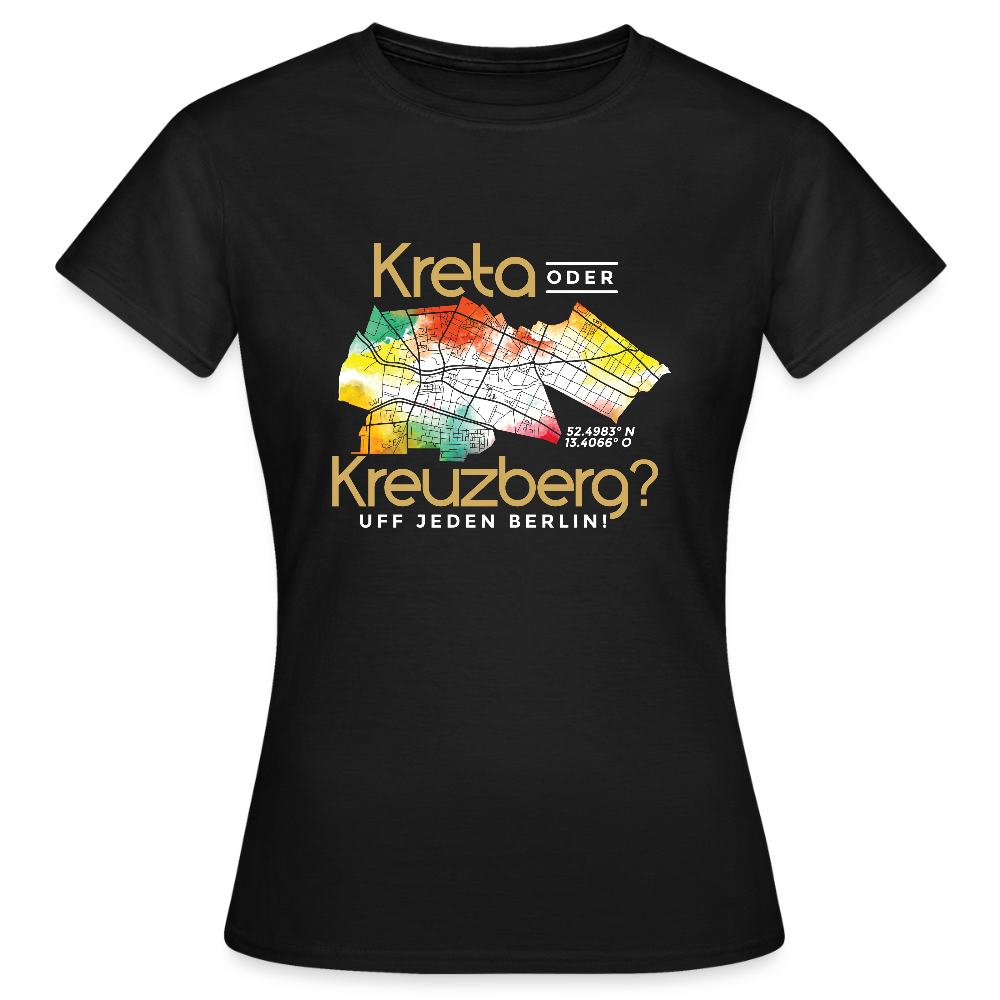 Kreta oder Kreuzberg - Frauen Premium T-Shirt - Schwarz