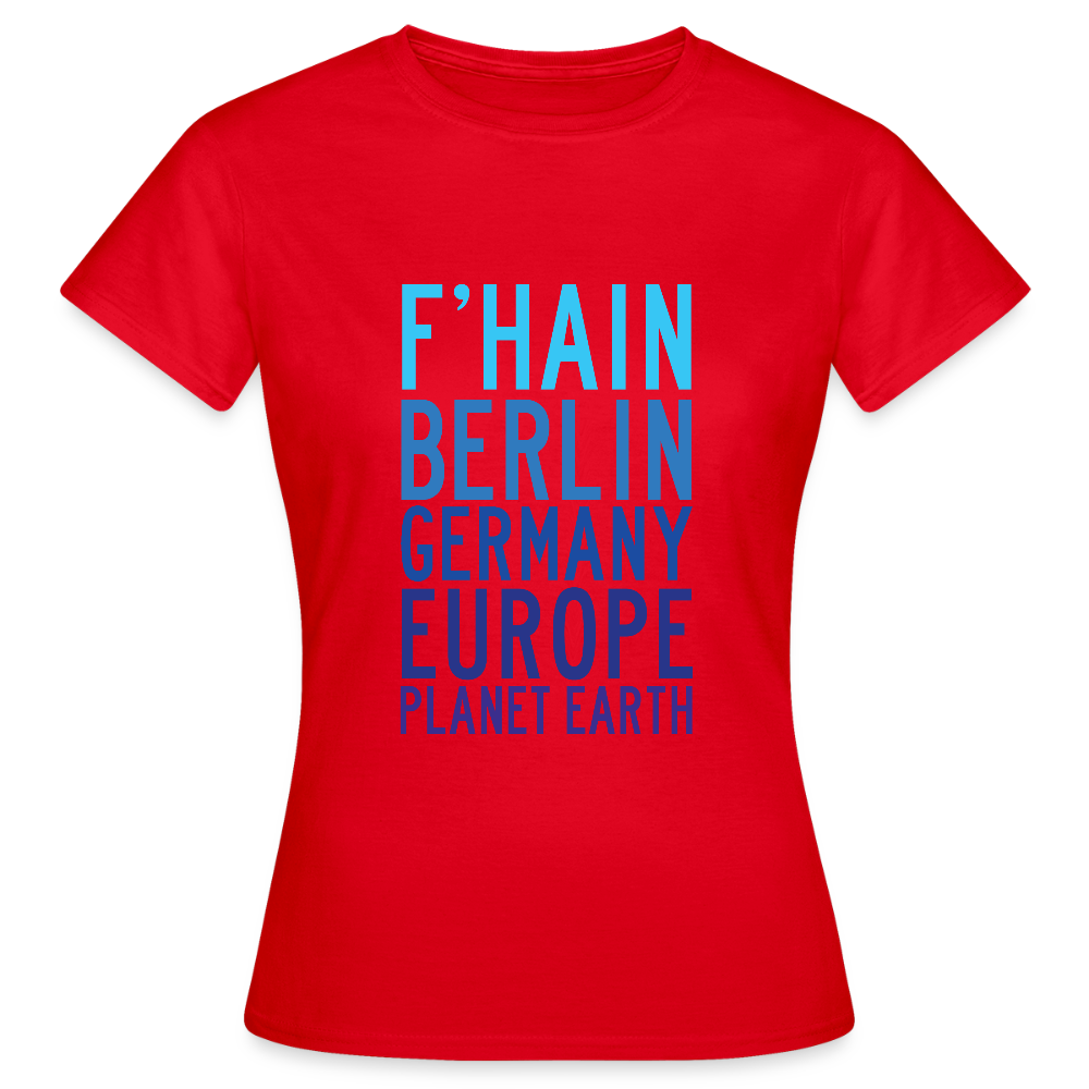 F'hain - Planet Earth - Frauen Premium T-Shirt - Rot