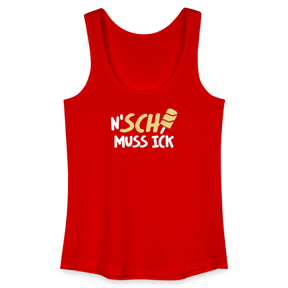 N'SCH... MUSS ICK - Frauen Bio Tank Top - Rot