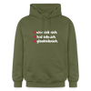 weesicknich, habicknich, gloobicknich - Hoodie - Militärgrün
