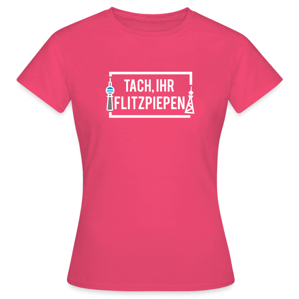 Tach ihr Flitzpiepen - weiß - Frauen Premium T-Shirt - Azalea