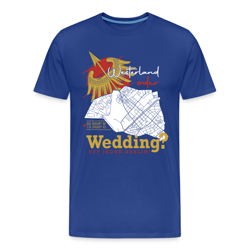 Westerland oder Wedding - Männer Premium T-Shirt - Königsblau