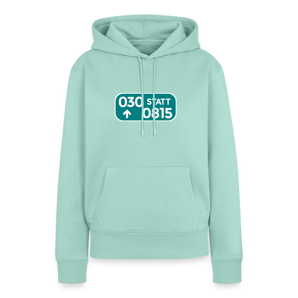 030 statt 0815 - Frauen Premium Hoodie - Mint 