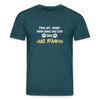 Janz Jefährlich - Unisex Bio T-Shirt - Dunkles Petrol