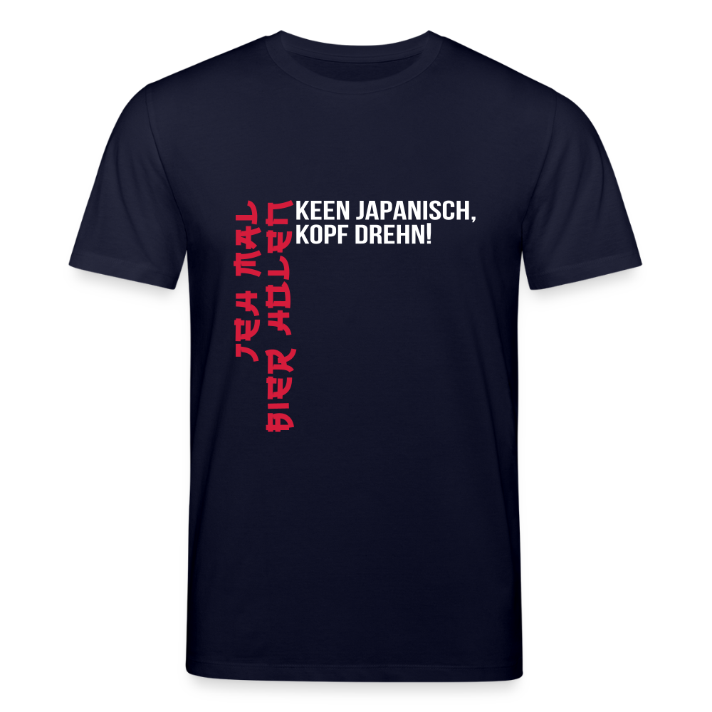 Jeh mal Bier holen! - Unisex Bio T-Shirt - Navy