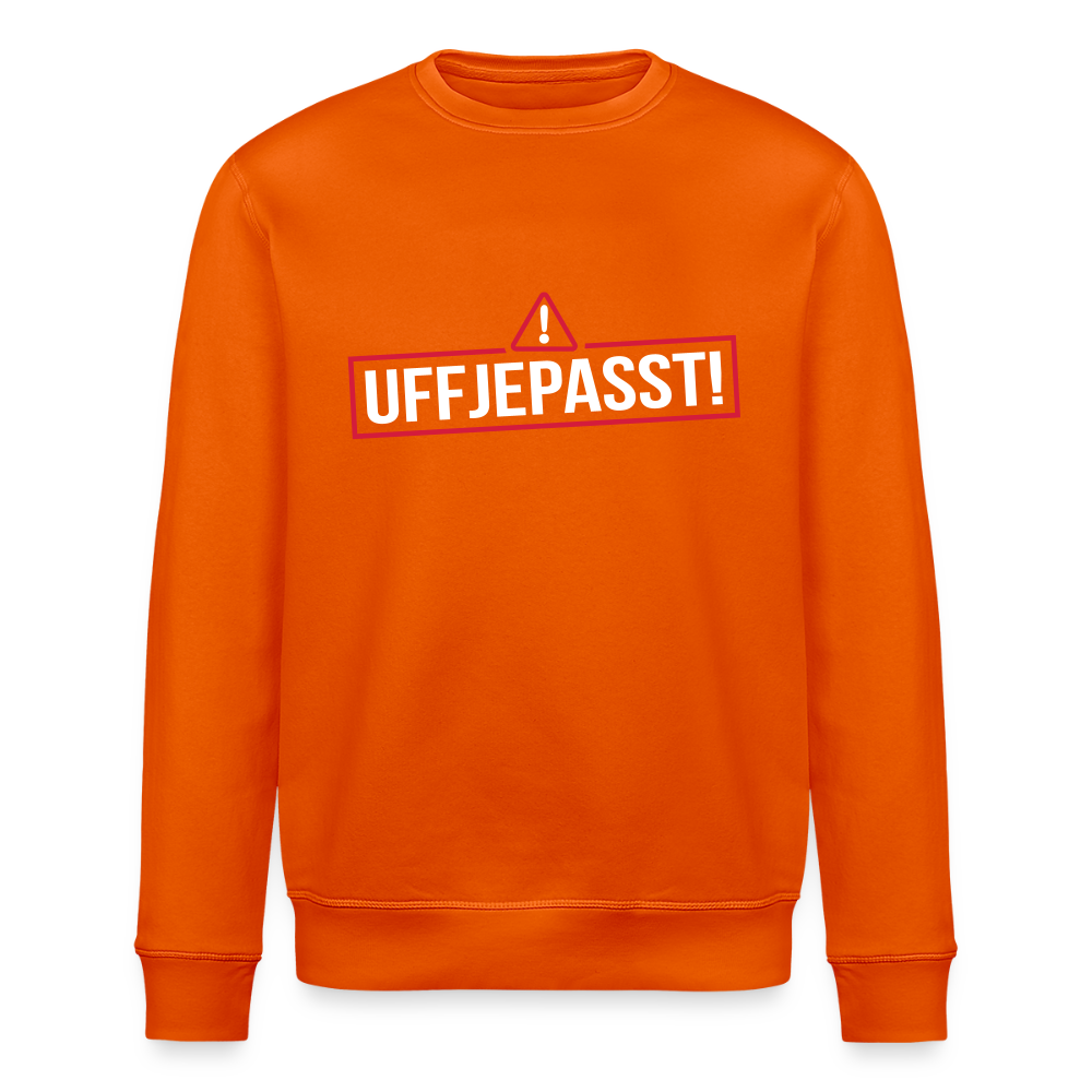 Uffjepasst! - Unisex Bio Sweatshirt - Tieforange