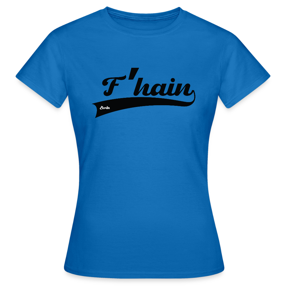 F'hain - Frauen Premium T-Shirt - Royalblau