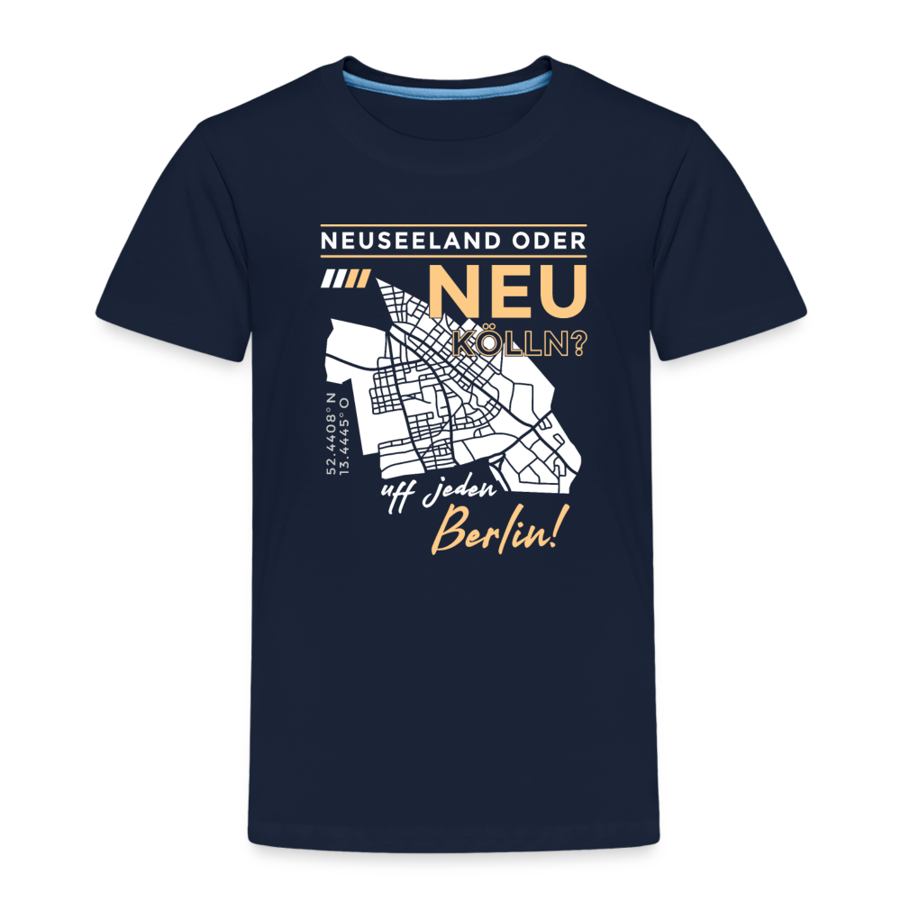 Neuseeland oder Neukölln - Kinder Premium T-Shirt - Navy