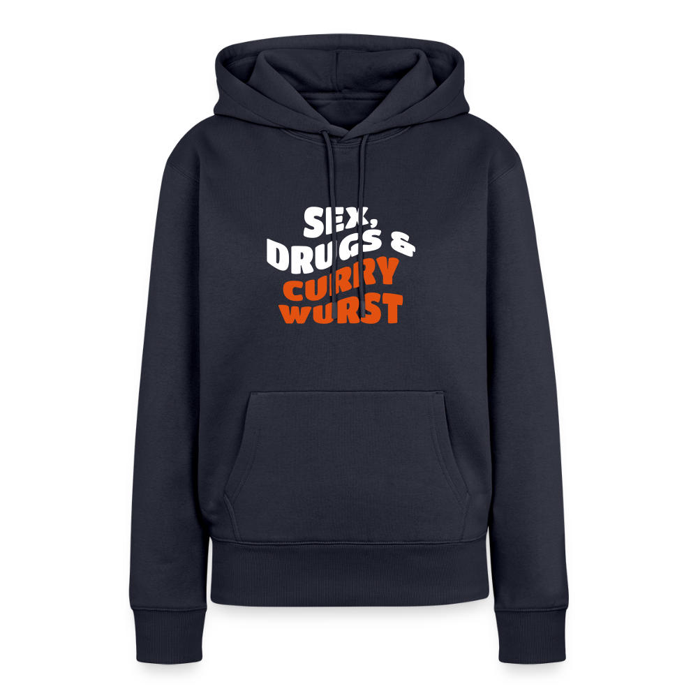 Sex, Drucks & Currywurst - Frauen Premium Hoodie - Navy