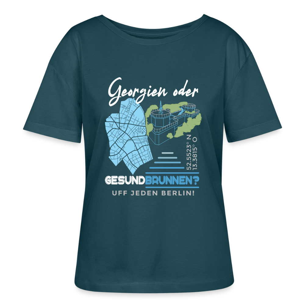 Georgien oder Gesundbrunnen - Relaxed Rundhals Frauen Bio-T-Shirt - Dunkles Petrol