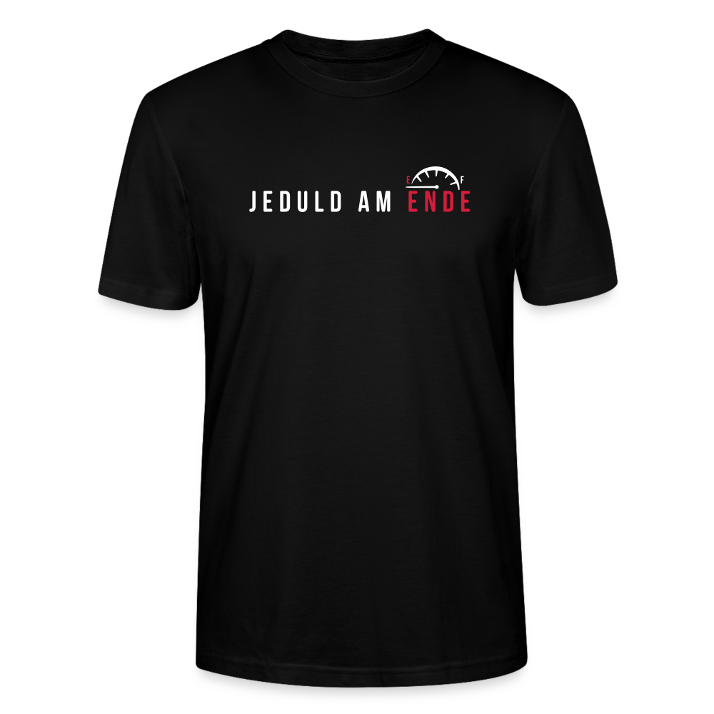 Jeduld am Ende - Männer Bio T-Shirt - Schwarz