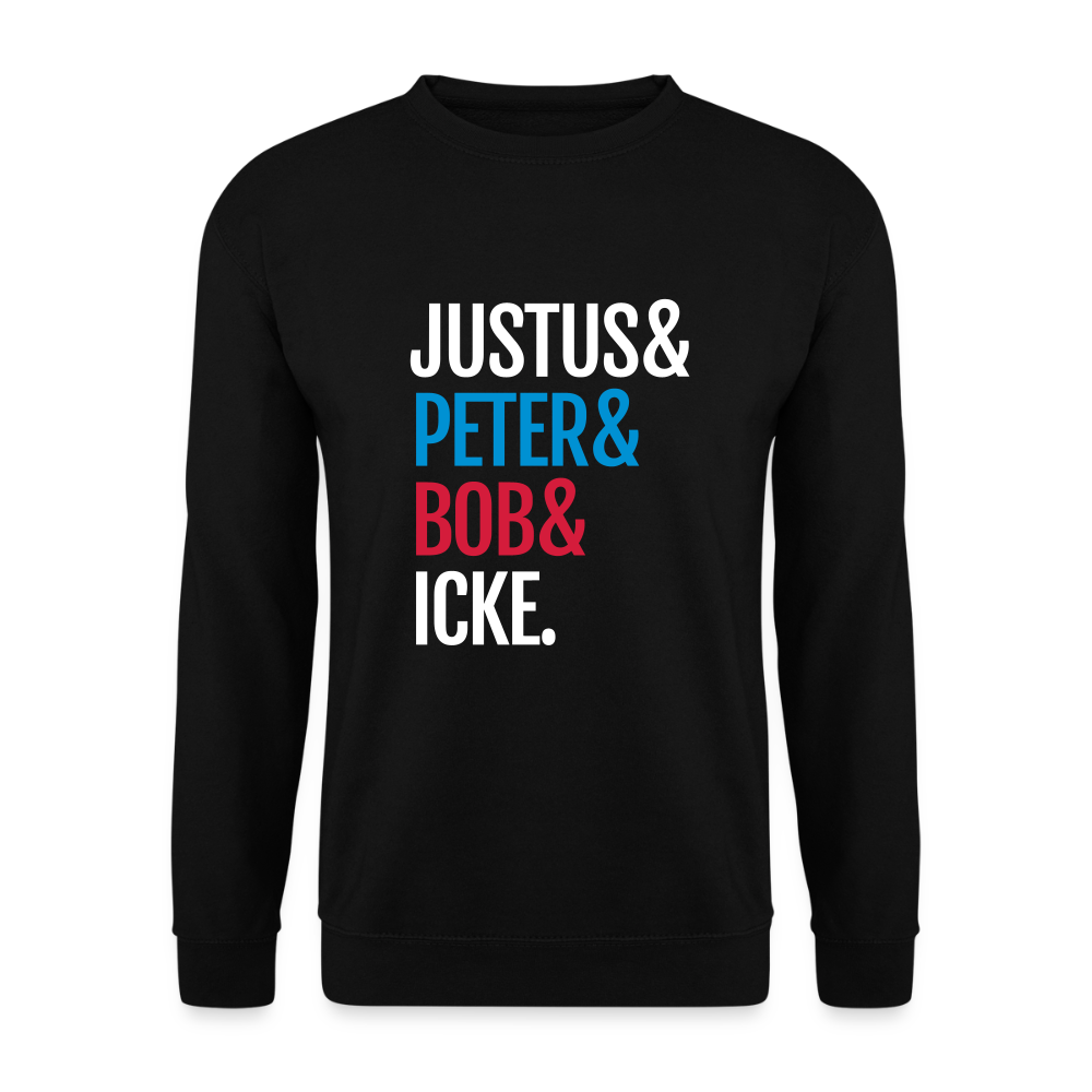 Justus & Peter & Bob & Icke - Unisex Pullover - Schwarz