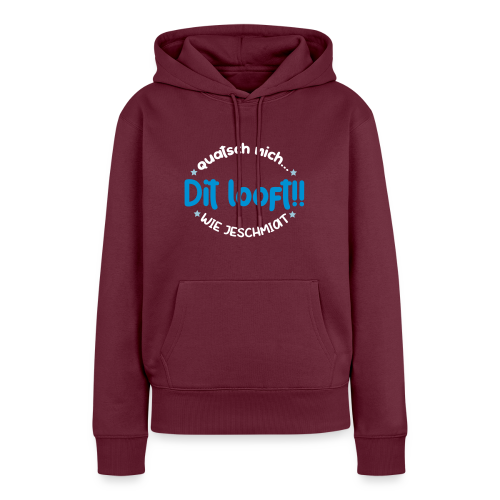 Dit Looft! - Frauen Premium Hoodie - Burgunderrot