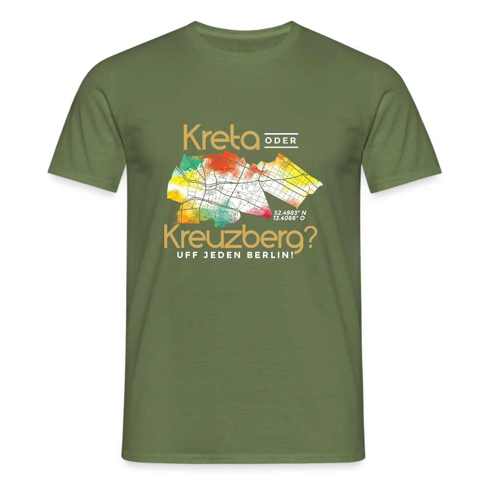 Kreta oder Kreuzberg - Männer Premium T-Shirt - Militärgrün