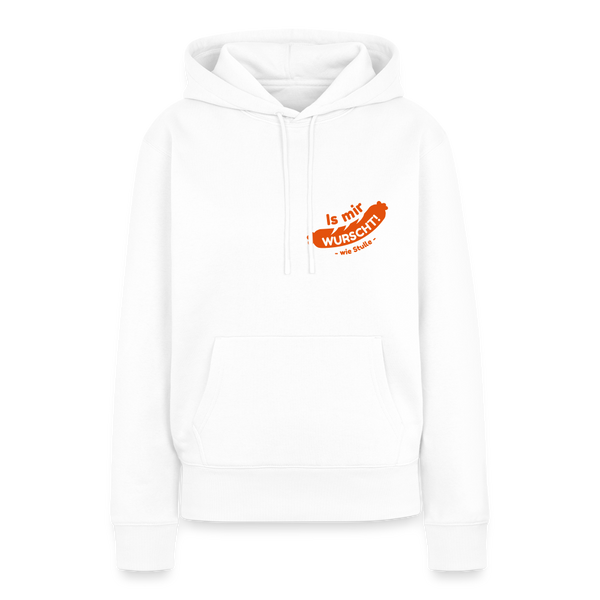 Is mir Wurscht - Frauen Premium Hoodie - Weiß