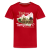Tirol oder Tiergarten - Teenager Premium T-Shirt - Rot