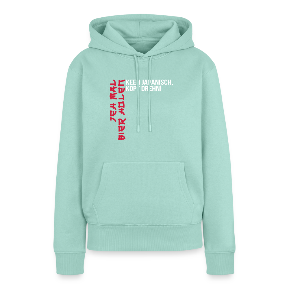 Jeh mal Bier holen! - Frauen Premium Hoodie - Mint 