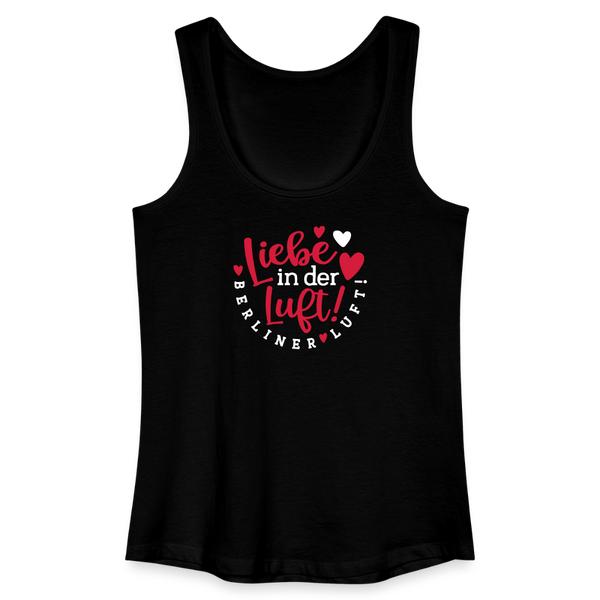 Liebe in der Luft! Berliner Luft! - Frauen Bio Tank Top - Schwarz