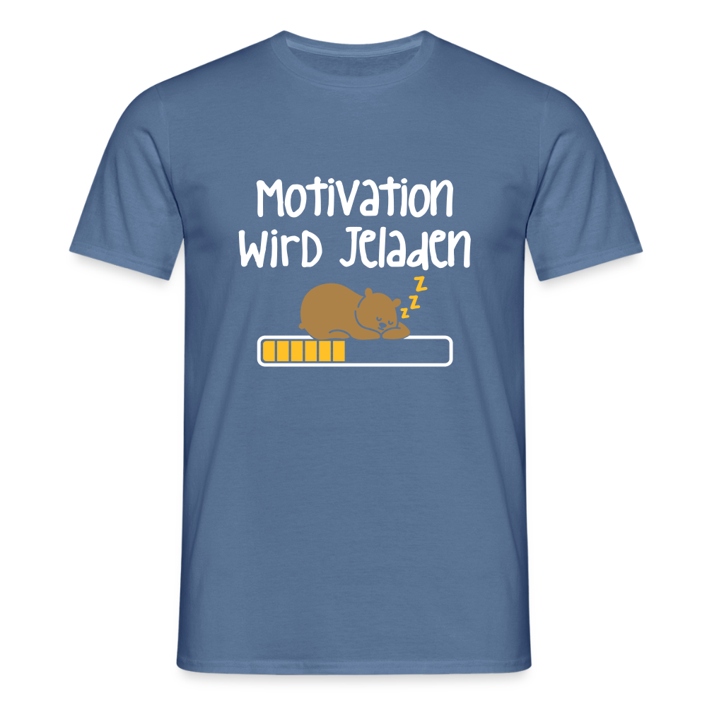Motivation Wird Jeladen Warten - Männer Premium T-Shirt - Taubenblau