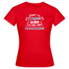 Könnt' ick fliejen, wär ick zu faul zum Flüjelschlagen - Frauen Premium T-Shirt - Rot