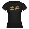 Mein Kiez, meine Regeln! - Frauen Premium T-Shirt - Schwarz