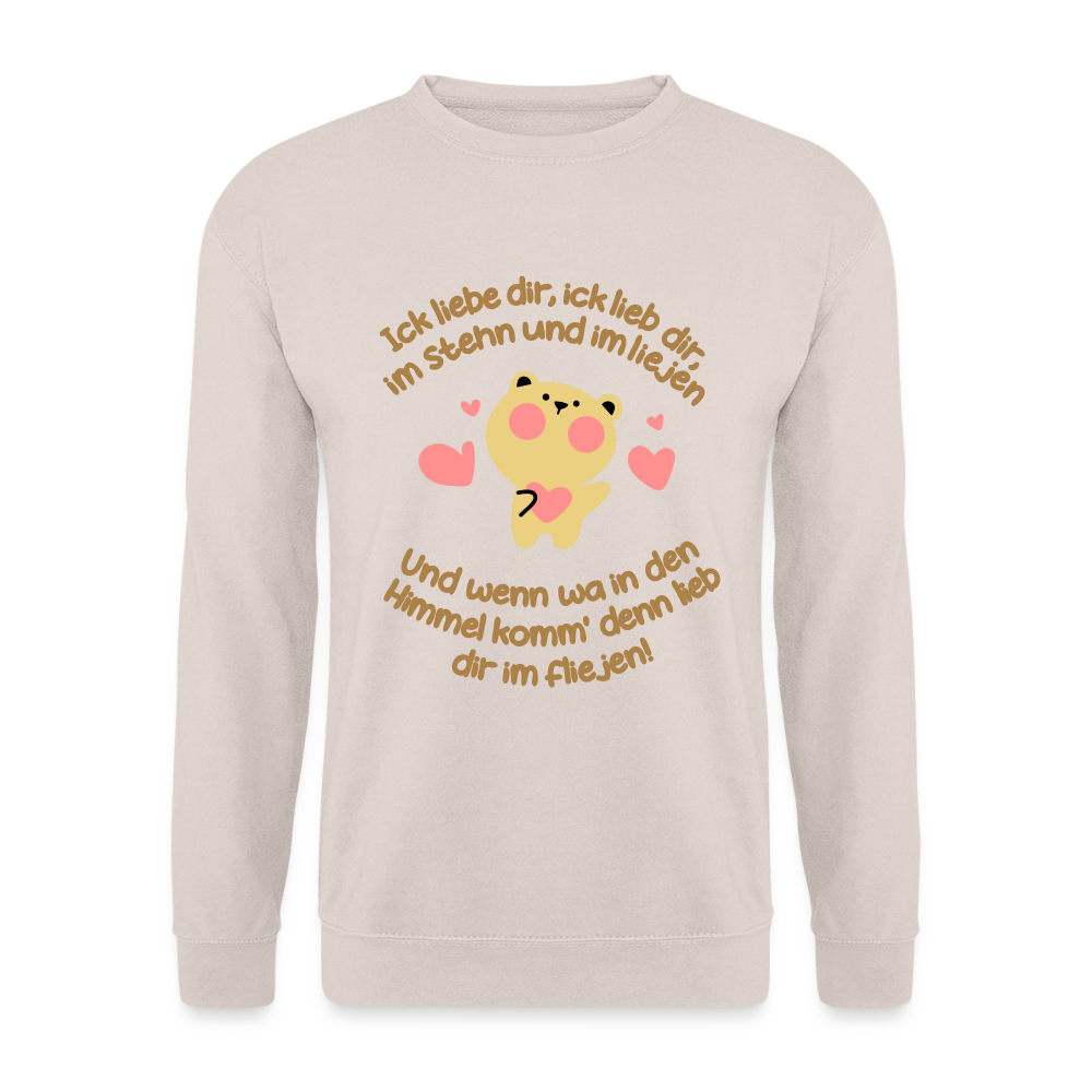 Im Stehn und im Liejen! - Unisex Pullover - Sand