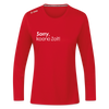 Sorry, keene Zeit! - Frauen Sport Langarmshirt - Rot