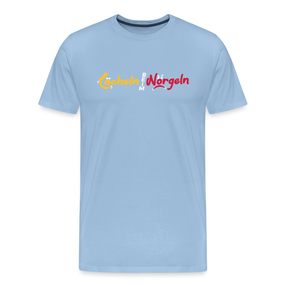 Lächeln beim Nörgeln - Männer Premium T-Shirt - Sky