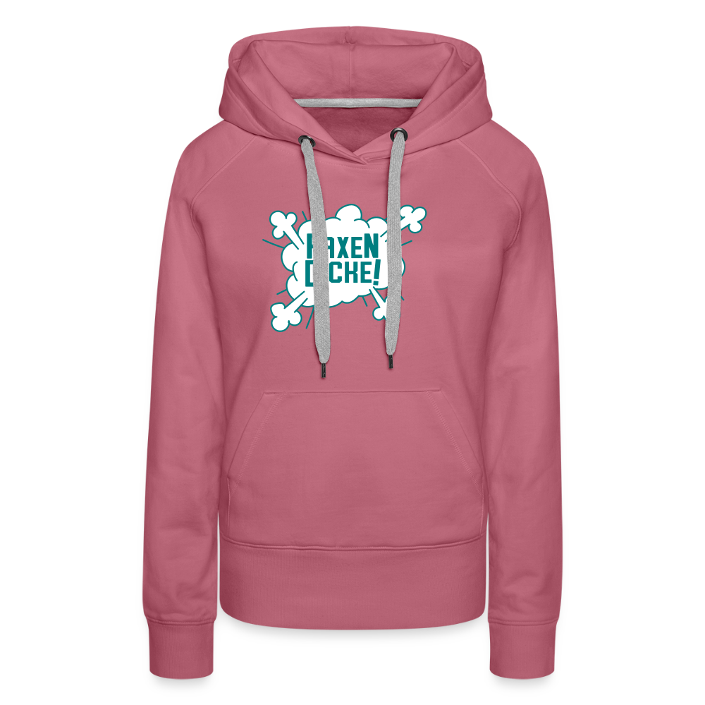 Faxen Dicke! - Frauen Premium Hoodie - Malve
