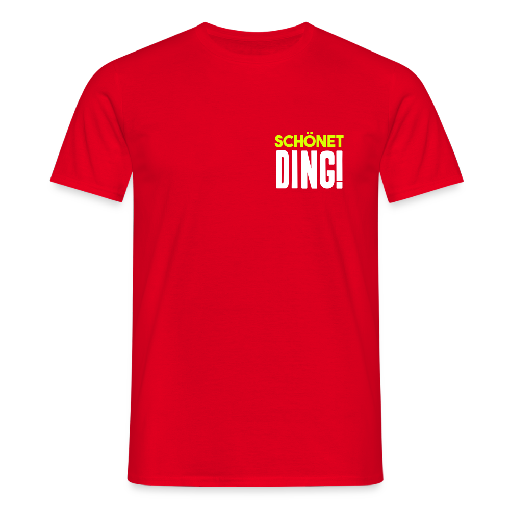 schönet Ding! - Männer Premium T-Shirt - Rot
