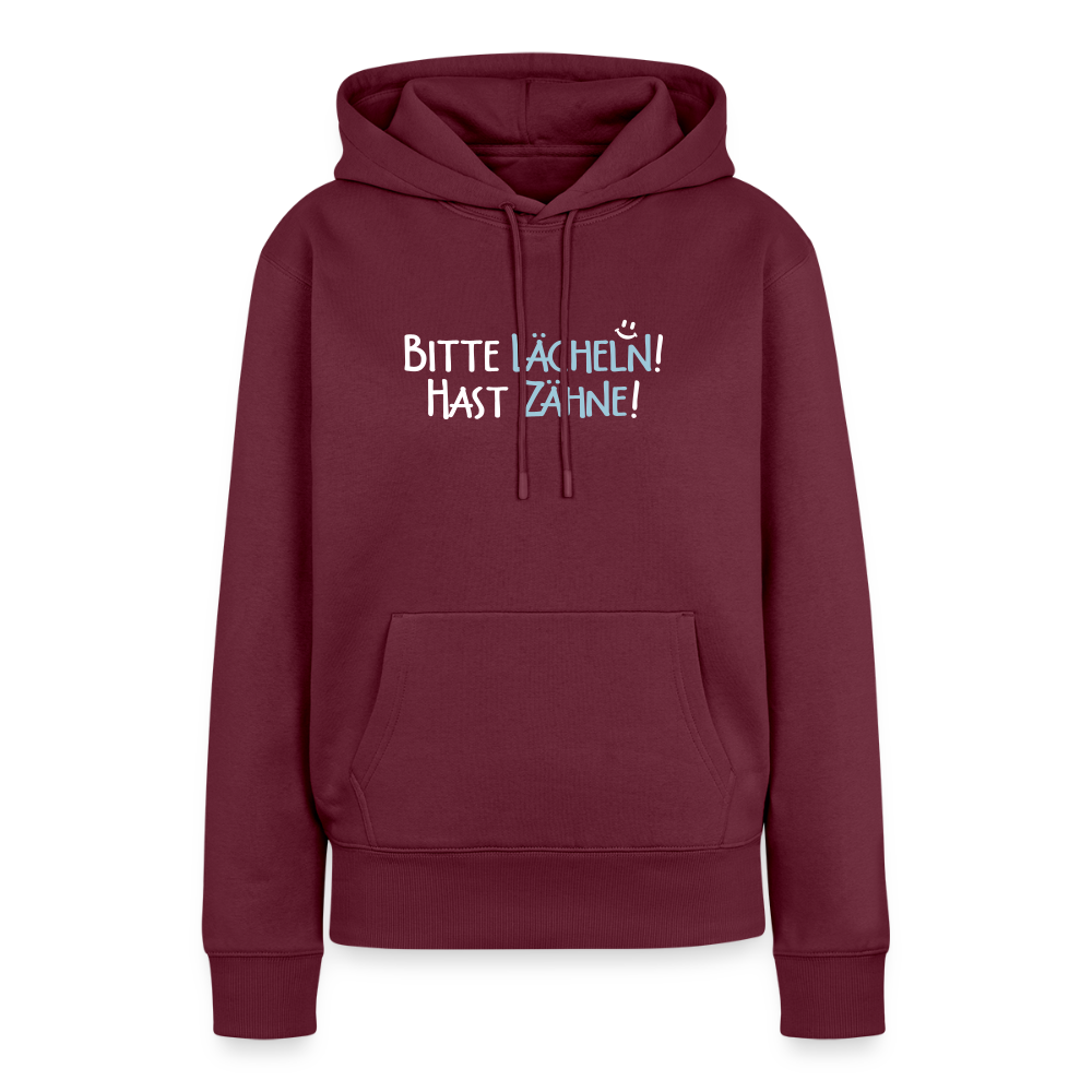 Bitte lächeln! Hast Zähne! - Frauen Premium Hoodie - Burgunderrot