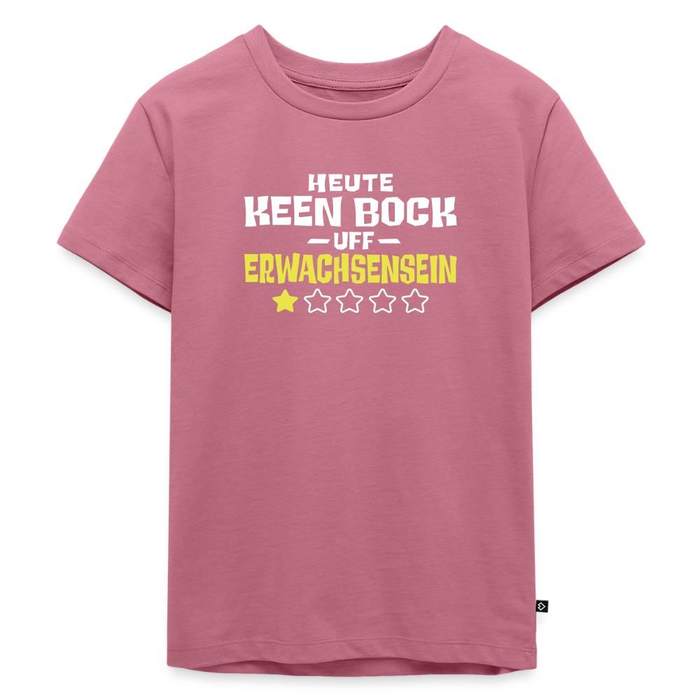Keen Bock uff Erwachsensein - Kinder Premium T-Shirt - Mauve