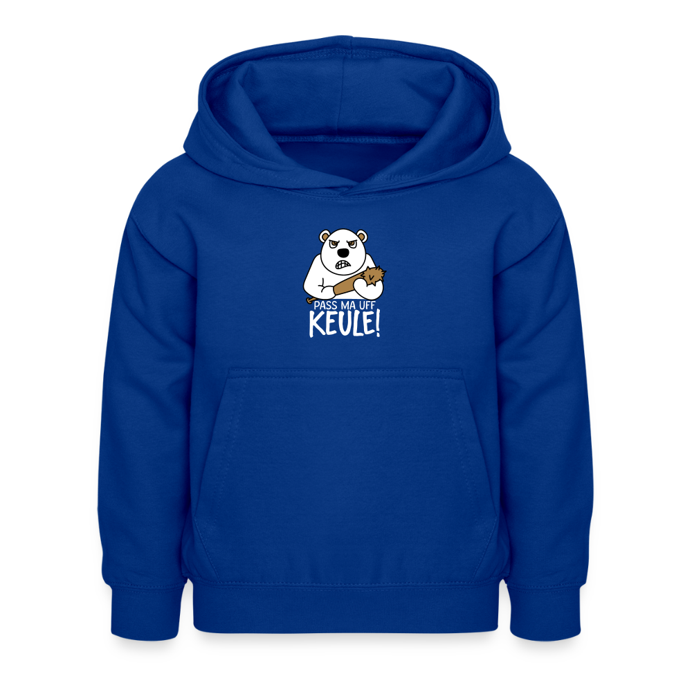 Pass ma uff Keule - Kinder Hoodie - Royalblau