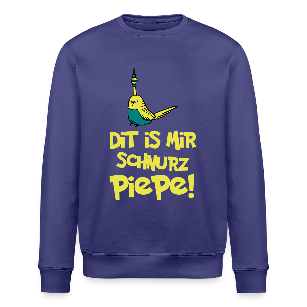 Schnurz Piepe mit Piep - Unisex Bio Sweatshirt - Dämmerung
