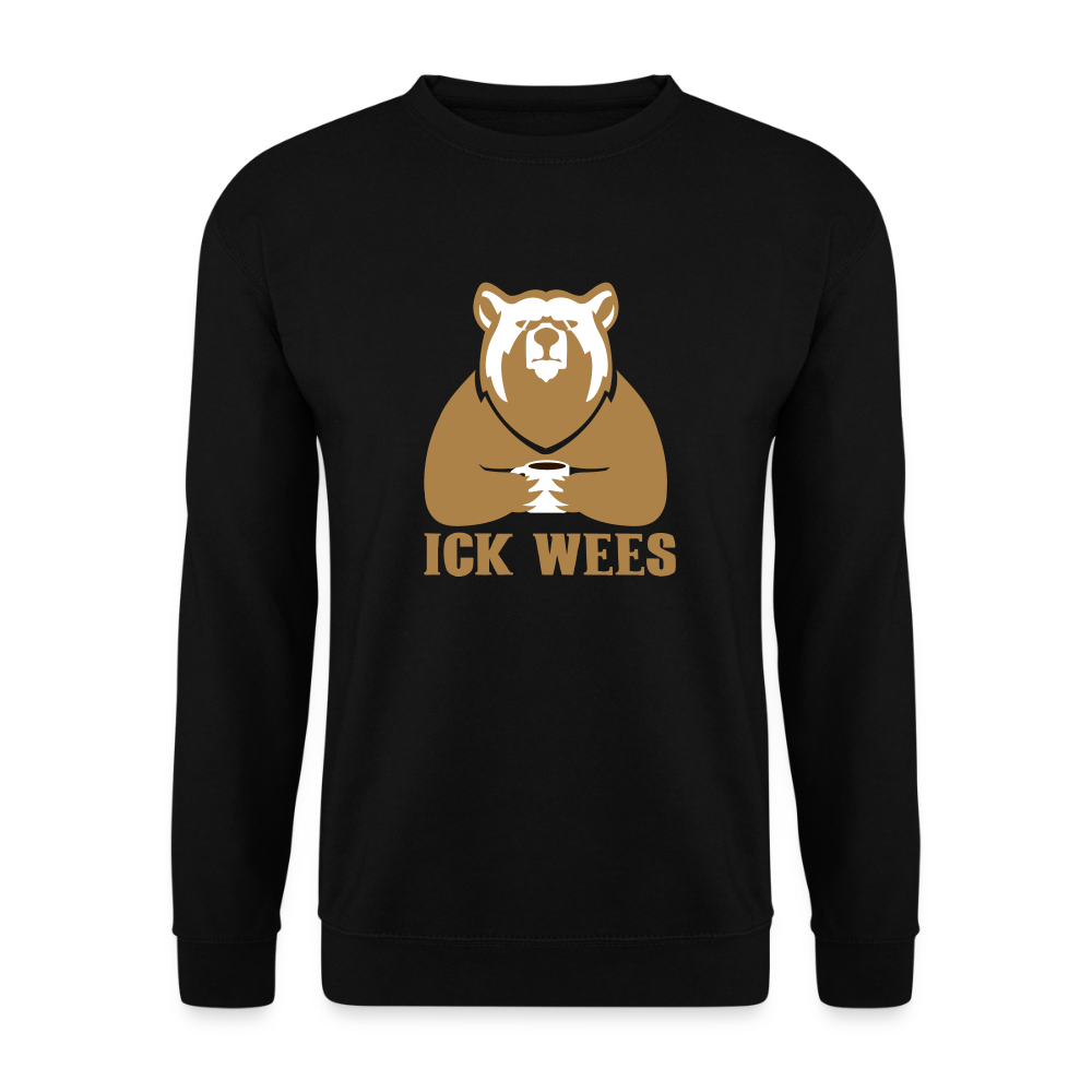 ick wees - Unisex Pullover - Schwarz