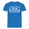 Tach ihr Flitzpiepen - Männer Premium T-Shirt - Royalblau