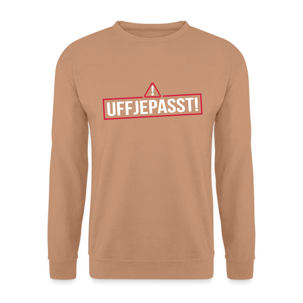 Uffjepasst! - Unisex Pullover - Mocca
