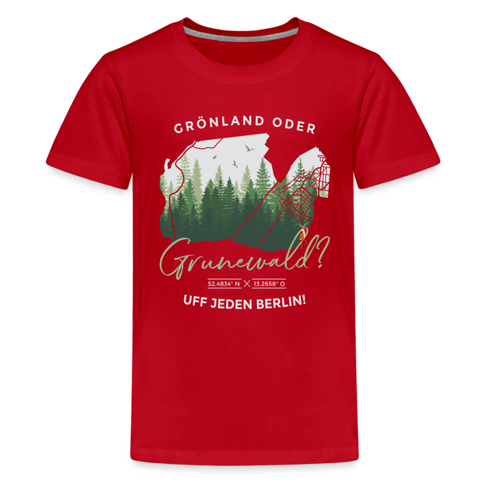 Grönland oder Grunewald - Teenager Premium T-Shirt - Rot
