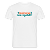 Keene Sorge, ick regel dit! - Männer Premium T-Shirt - Weiß