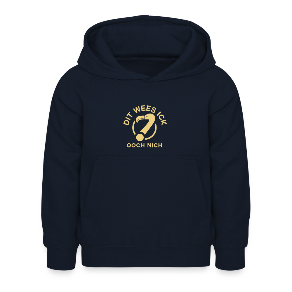 Dit Wees Ick Ooch Nich - Kinder Hoodie - Navy