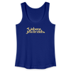 Liebensjewürzich - Frauen Bio Tank Top - Königsblau
