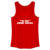 Janz jenau! Ick bin dein Vata! - Frauen Bio Tank Top - Rot