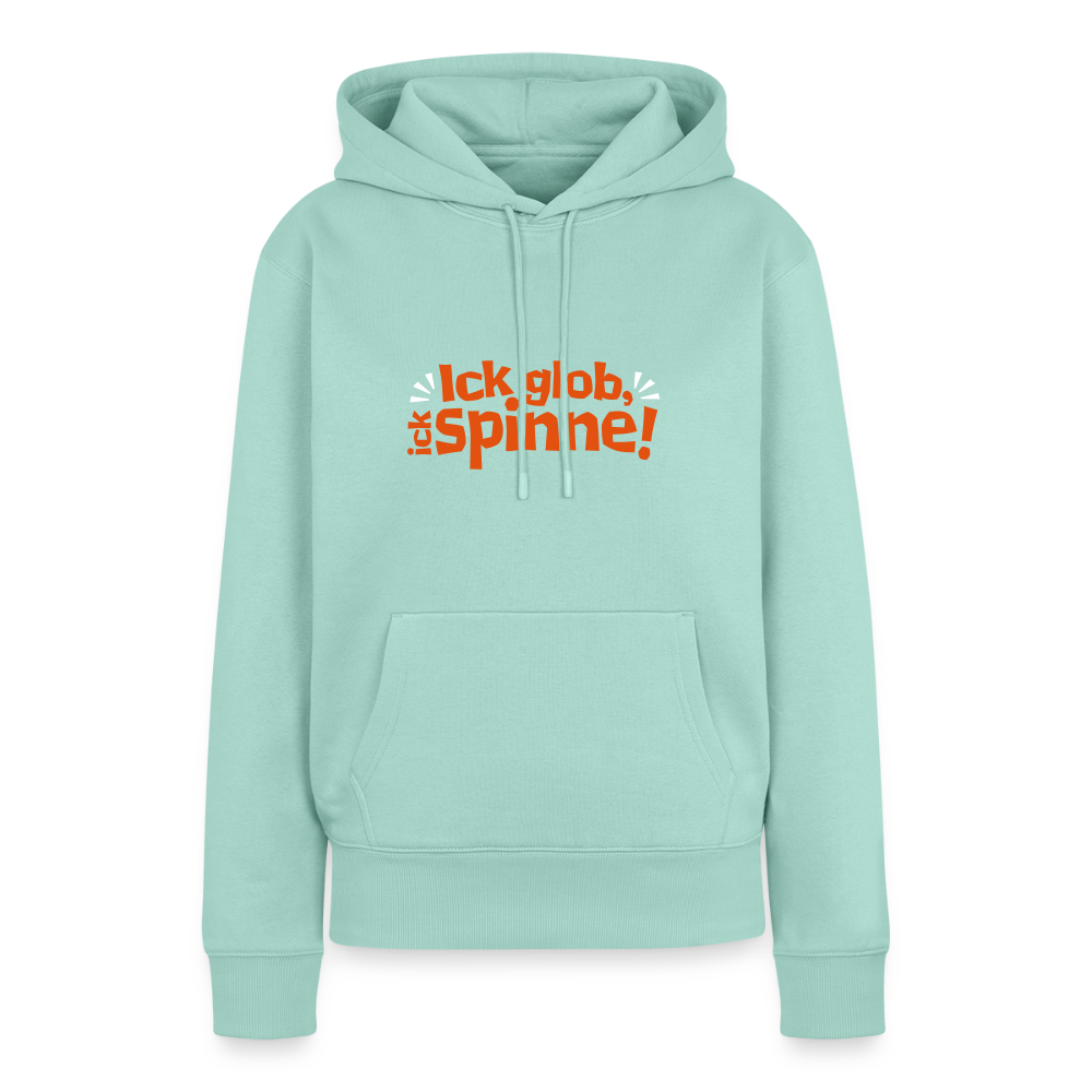 Ick glob, ick spinne! - Frauen Premium Hoodie - Mint 
