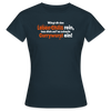Würgt dir das Leben Chilis rein, lass dich auf 'ne scharfe Currywurst ein! - Frauen Premium T-Shirt - Navy