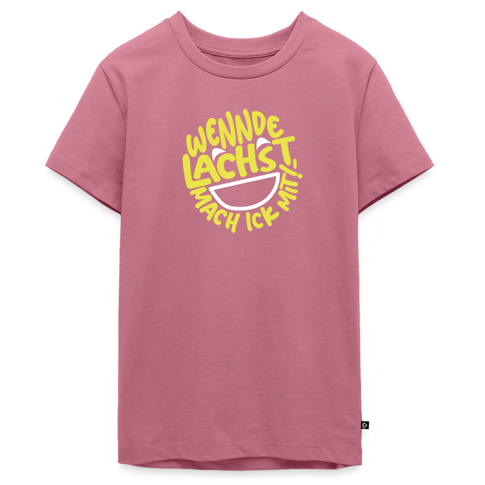 Wennde lachst, mach ick mit! - Teenager Premium T-Shirt - Mauve