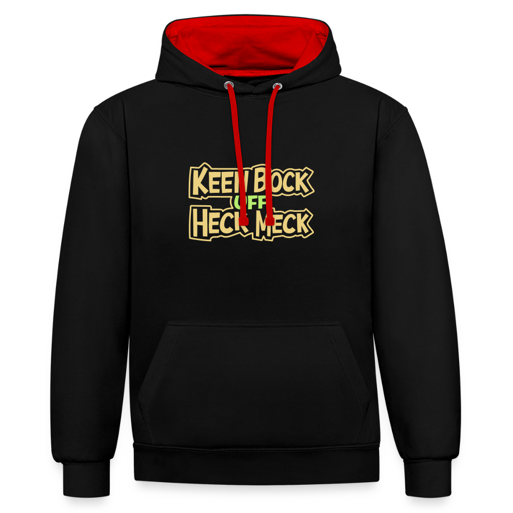 Keen Bock uff Heck Meck - Kontrast Hoodie - Schwarz/Rot